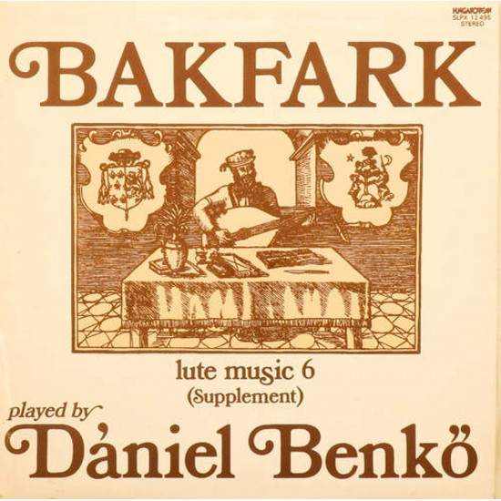 Пластинка Daniel Benko (Lute) Balint Bakfark